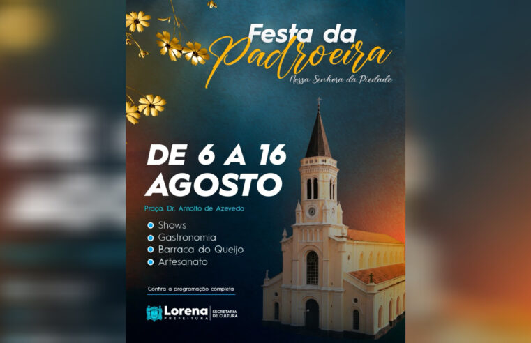 Festa da Padroeira de Lorena 2026 terá 11 dias de shows e programação religiosa