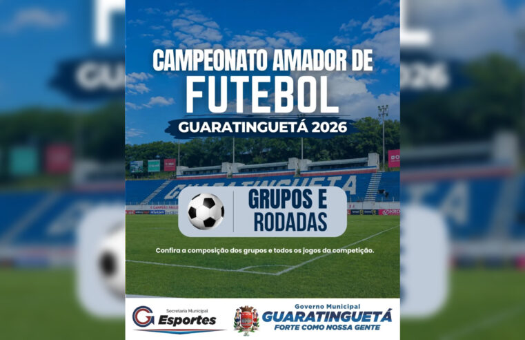 Campeonato Amador de Guaratinguetá 2026 tem grupos definidos e começa no dia 27 de setembro