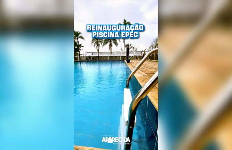 Prefeitura de Aparecida reinaugura piscina do Clube da Cidade após recuperação