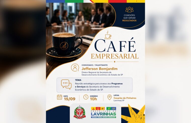 Café Empresarial promove encontro com empresários em Lavrinhas