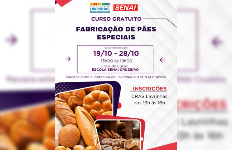 Prefeitura de Lavrinhas e SENAI oferecem curso gratuito de Fabricação de Pães Especiais